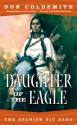 Daughter of the Eagle - Don Coldsmith