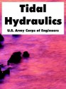 Tidal Hydraulics - United States Army: Corps of Engineers