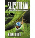 [ [ [ Slipstream - Book One of a Crisis of Two Worlds - Large Print [ SLIPSTREAM - BOOK ONE OF A CRISIS OF TWO WORLDS - LARGE PRINT ] By Offutt, Michael ( Author )Apr-20-2012 Paperback - Michael Offutt