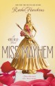 [ Miss Mayhem: A Rebel Belle Novel by Hawkins, Rachel ( Author ) Apr-2015 Hardcover ] - Rachel Hawkins