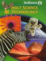 Holt Science & Technology Grade 6 Indiana Edition - Kathy Z. Allen