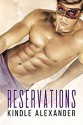 Reservations - Kindle Alexander