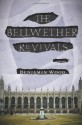 The Bellwether Revivals - Benjamin Wood