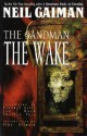 The Sandman, Vol. 10: The Wake - Charles Vess, Michael Zulli, Jon J. Muth, Neil Gaiman