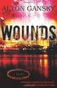 Wounds - Alton Gansky