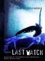 The Last Watch - Sergei Lukyanenko