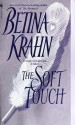 The Soft Touch - Betina Krahn