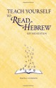 Teach Yourself to Read Hebrew - Ethelyn Simon, Joseph Anderson