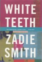 White Teeth - Zadie Smith