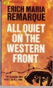 All Quiet on the Western Front - Erich Maria Remarque