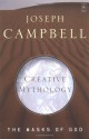Creative Mythology - Joseph Campbell