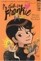 My Faith in Frankie - Mike Carey, Sonny Liew, Marc Hempel