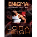 Enigma - Lora Leigh