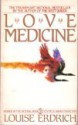 Love Medicine - Louise Erdrich