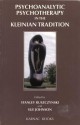 Psychoanalytic Psychotherapy in the Kleinian Tradition - Sue Johnson, Stanley Ruszczynski