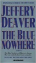 The Blue Nowhere - Jeffery Deaver