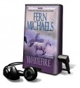 Whitefire [With Earbuds] (Audio) - Sandra Burr, Fern Michaels