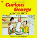 Curious George and the Pizza Book & Cassette - Margret Rey, H.A. Rey, Alan J. Shalleck