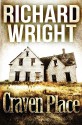 Craven Place - Richard Wright