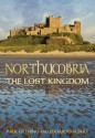 Northumbria: The Lost Kingdom - Edoardo Albert, Paul Gething