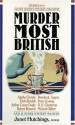 Murder Most British: Stories from Ellery Queen's Mystery Magazine (Dead Letter Mysteries) - Janet Hutchings