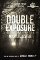 Double Exposure (Remington James series book 1) - Michael Lister, Michael Connelly