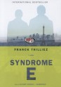 Syndrome E - Franck Thilliez, Gildart Jackson