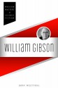 William Gibson - Gary Westfahl