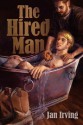 The Hired Man - Jan Irving