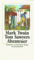 Tom Sawyers Abenteuer - Mark Twain, Norbert Kohl