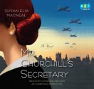 Mr. Churchill's Secre(lib)(CD) - Susan Elia MacNeal, Donada Peters