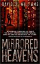 Mirrored Heavens (Autumn Rain #1) - David J. Williams