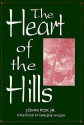 The Heart of the Hills - John Fox Jr.