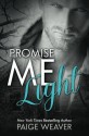 Promise Me Light (Volume 2) - Paige Weaver