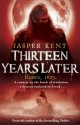 Thirteen Years Later - Jasper Kent