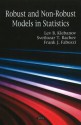 Robust and Non-Robust Models in Statistics - Lev B. Klebanov, Svetlozar T. Rachev, Frank J. Fabozzi