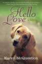 Hello Love - Karen McQuestion