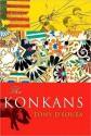 The Konkans - Tony D'Souza