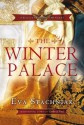 The Winter Palace - Eva Stachniak