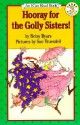 Hooray for the Golly Sisters - Betsy Byars