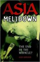 Asia Meltdown: The End of the Miracle - Leo Gough, Associated Press, Cyclinder