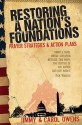 Restoring A Nation's Foundations: Prayer Strategies & Action Plans - Carol Owens, Carol Owens