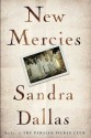 New Mercies - Sandra Dallas