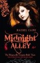 Midnight Alley: The Morganville Vampires Book Three - Rachel Caine