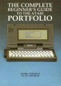 The Complete Beginner's Guide To The Atari Portfolio - Barry Thomas, Alan Thomas