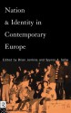 Nation and Identity in Contemporary Europe - Brian Jenkins