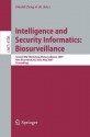 Intelligence and Security Informatics: Biosurveillance: Second NSF Workshop, BioSurveillance 2007, New Brunswick, NJ, USA, May 22, 2007, Proceedings (Lecture ... Applications, incl. Internet/Web, and HCI) - Daniel Zeng, Ivan Gotham, Ken Komatsu, Cecil Lynch, Mark Thurmond, David Madigan, Bill Lober, James Kvach, Hsinchun Chen