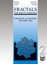 Fractals for the Classroom: Strategic Activities Volume Two - Heinz-Otto Peitgen, Hartmut Jxfcrgens, Dietmar Saupe, Evan Maletsky