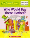 Who Would Buy These Clothes? - Catherine Bittner, Richard Torrey