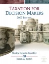 Taxation For Decision Makers, 2007 Edition (With Ria Card) - Shirley Dennis-Escoffier, Karen A. Fortin